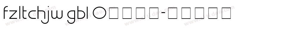 fzltchjw gb1 0字体下载字体转换